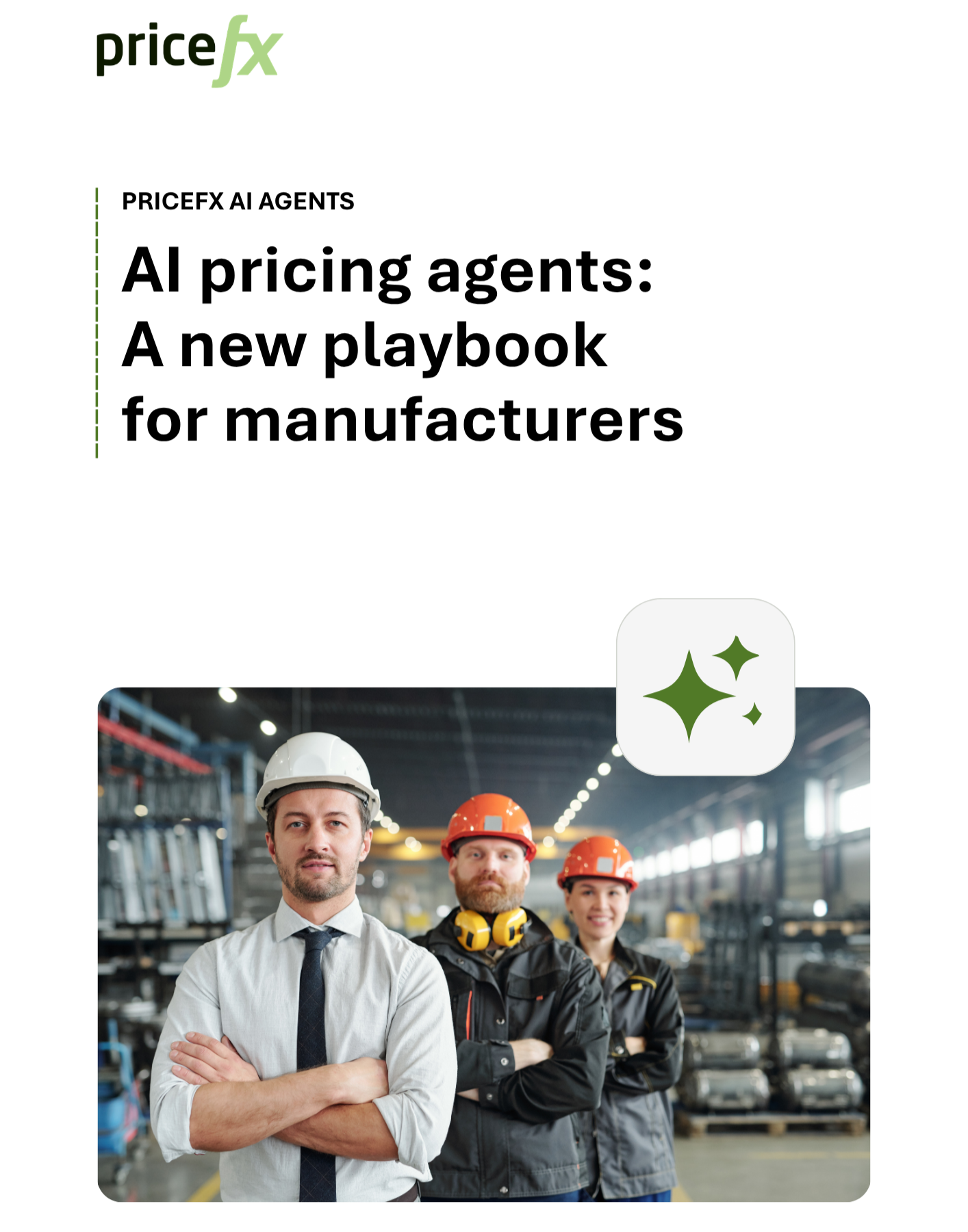Pricefx Agents A New Playbook for Manufacturing Industries use Pricefx Agents A New Playbook for Manufacturing Industries use